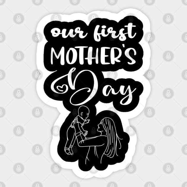 Our First Mother's Day-First Mother's Day Sticker by BEZZAIM